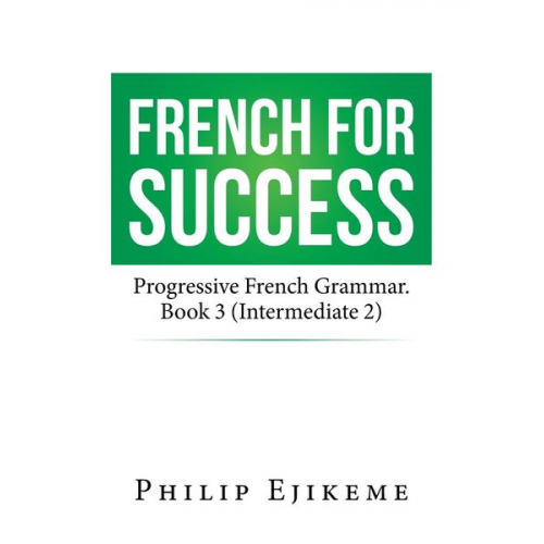 Philip Ejikeme - French for Success