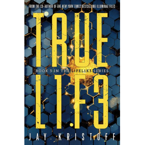 Jay Kristoff - Truel1f3 (Truelife)