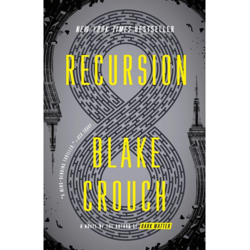 Blake Crouch - Recursion