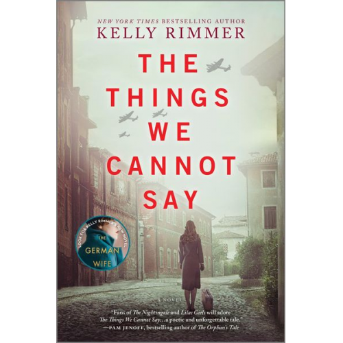 Kelly Rimmer - The Things We Cannot Say