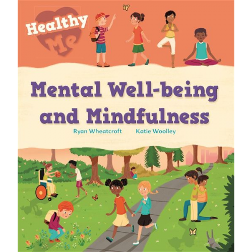 Katie Woolley - Healthy Me: Mental Well-being and Mindfulness