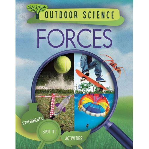 Sonya Newland - Outdoor Science: Forces