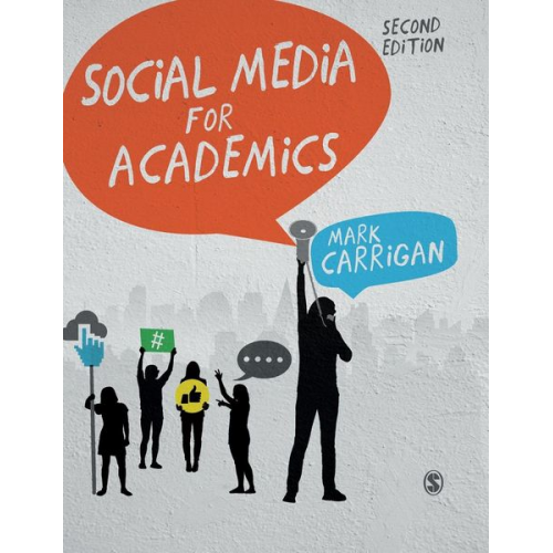 Mark Carrigan - Social Media for Academics