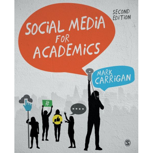 Mark Carrigan - Social Media for Academics