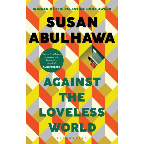 Susan Abulhawa - Against the Loveless World