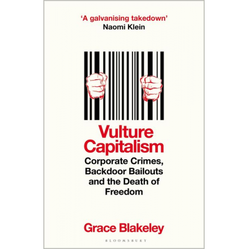 Grace Blakeley - Vulture Capitalism