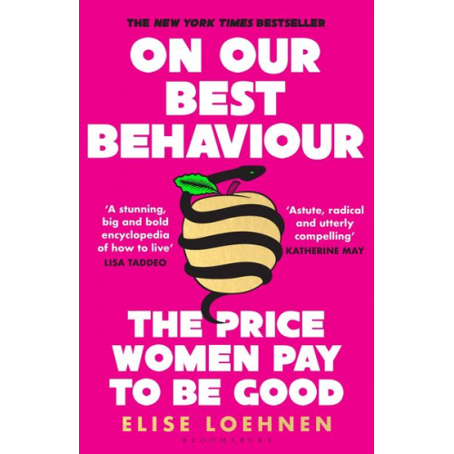 Elise Loehnen - On Our Best Behaviour