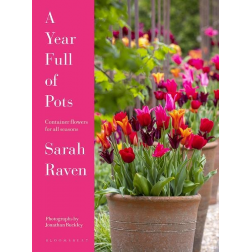 Sarah Raven - A Year Full of Pots