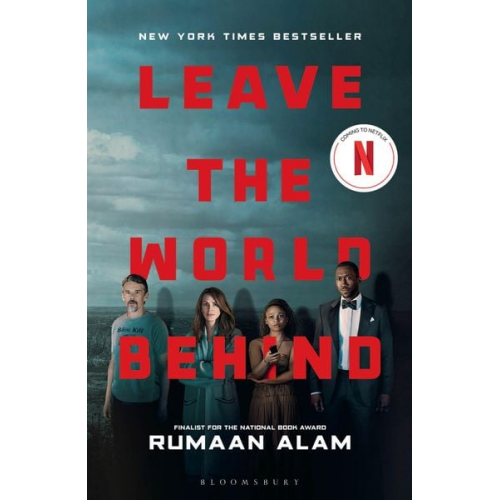 Rumaan Alam - Leave the World Behind. Film Tie-In