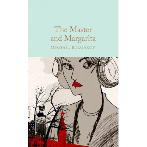 Mikhail Bulgakov - The Master and Margarita