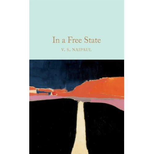 Vidiahar Surajprasad Naipaul - In a Free State