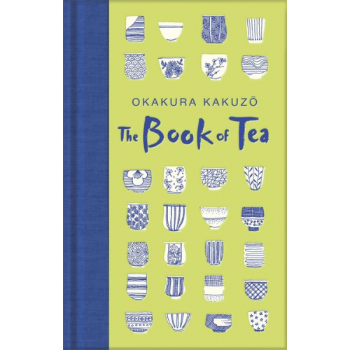 Kakuzo Okakura - The Book of Tea