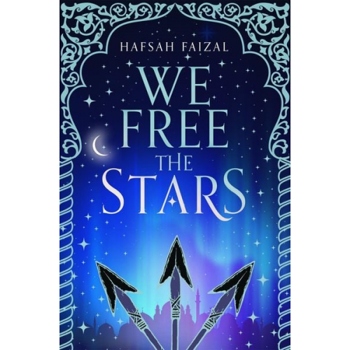 Hafsah Faizal - We Free the Stars