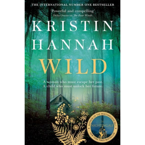 Kristin Hannah - Wild