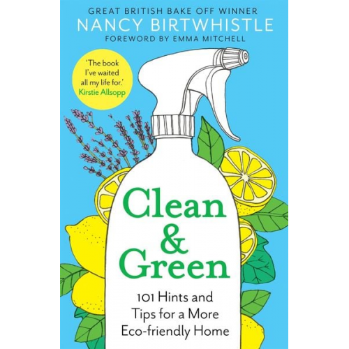 Nancy Birtwhistle - Clean & Green