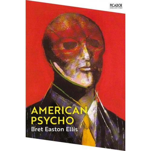 Bret Easton Ellis - American Psycho