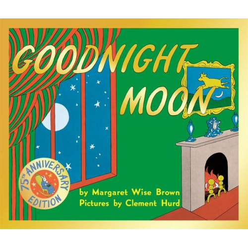 Margaret Wise Brown - Goodnight Moon