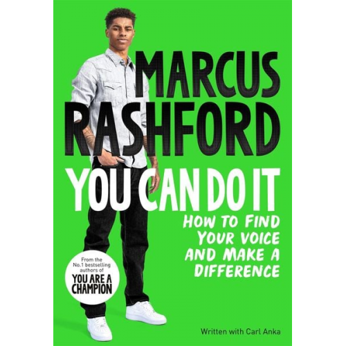 Marcus Rashford Carl Anka - You Can Do It