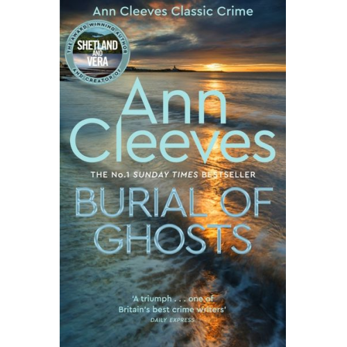 Ann Cleeves - Cleeves, A: Burial of Ghosts