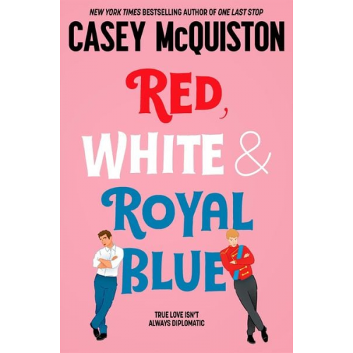 Casey McQuiston - Red, White & Royal Blue