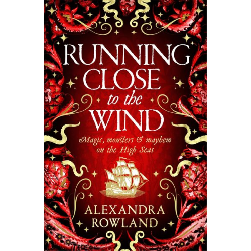 Alexandra Rowland - Running Close to the Wind