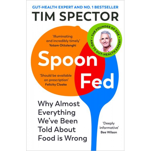 Tim Spector - Spoon-Fed