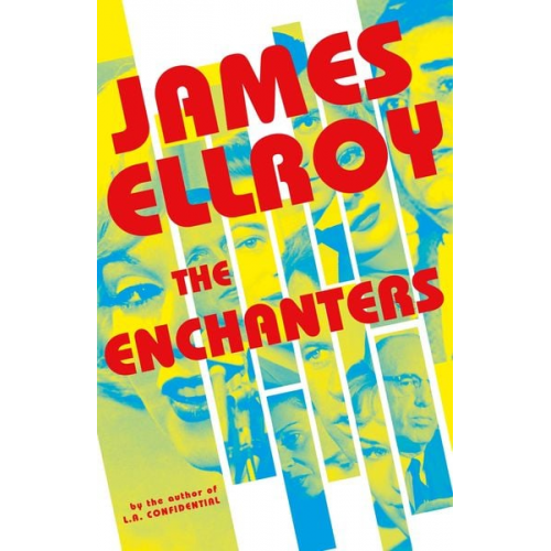 James Ellroy - The Enchanters