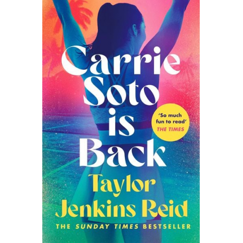 Taylor Jenkins Reid - Carrie Soto Is Back