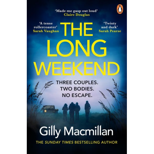 Gilly Macmillan - The Long Weekend