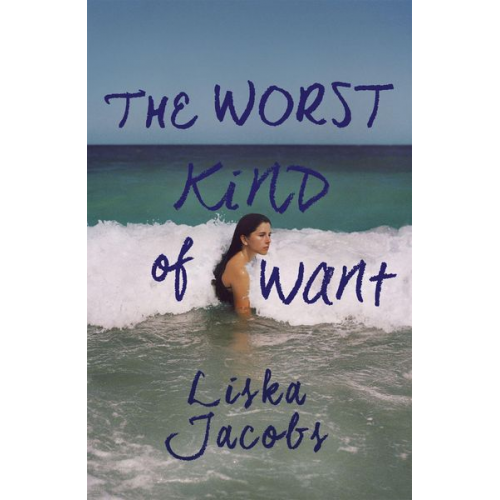 Liska Jacobs - The Worst Kind of Want