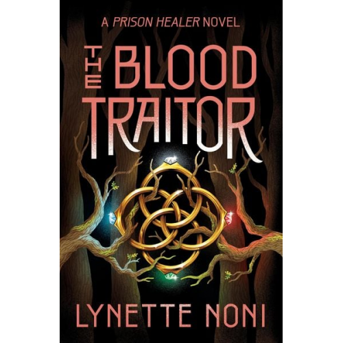 Lynette Noni - The Blood Traitor