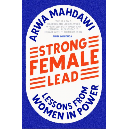 Arwa Mahdawi - Strong Female Lead