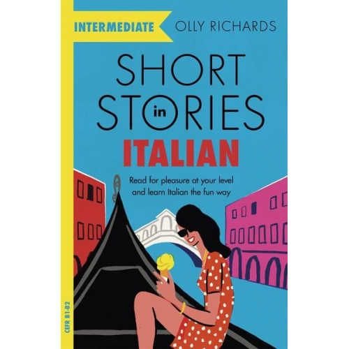 Olly Richards - Short Stories in Italian for Intermediate Learners