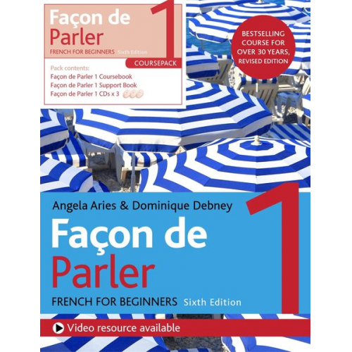 Angela Aires Dominique Debney - Façon de Parler 1 French for Beginners 6ed Course Pack