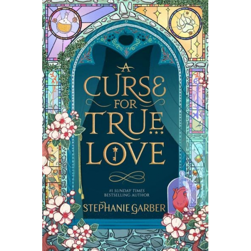 Stephanie Garber - A Curse for True Love