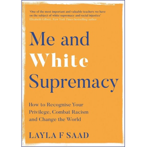 Layla Saad - Me and White Supremacy