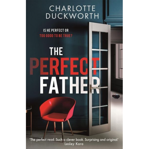 Charlotte Duckworth - The Perfect Father