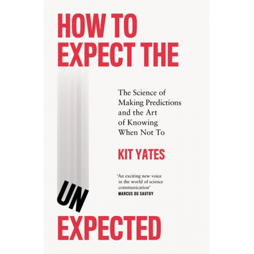 Kit Yates - How to Expect the Unexpected