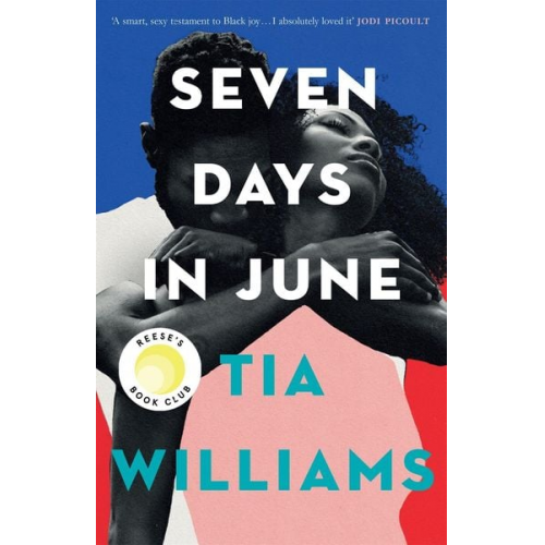 Tia Williams - Williams, T: Seven Days in June