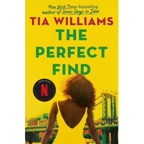 Tia Williams - The Perfect Find