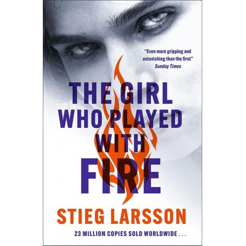 Stieg Larsson - The Girl Who Played With Fire