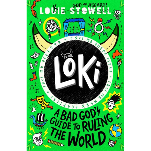 Louie Stowell - Loki: A Bad God's Guide to Ruling the World