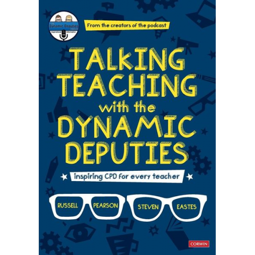 Russell Pearson Steve Eastes - Talking Teaching with the Dynamic Deputies