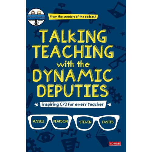 Russell Pearson Steve Eastes - Talking Teaching with the Dynamic Deputies