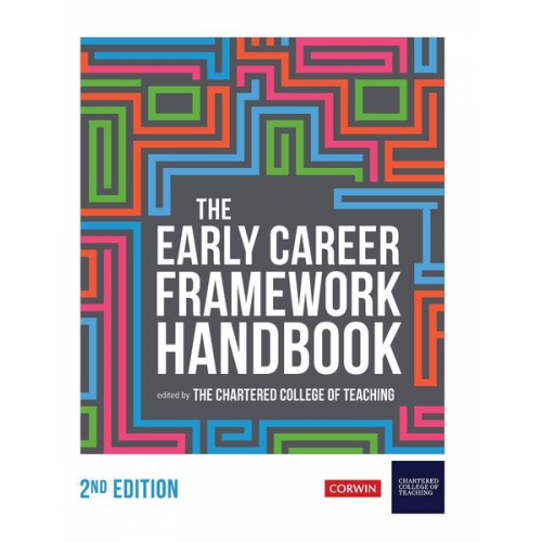 Chartered College of Teaching - The Early Career Framework Handbook