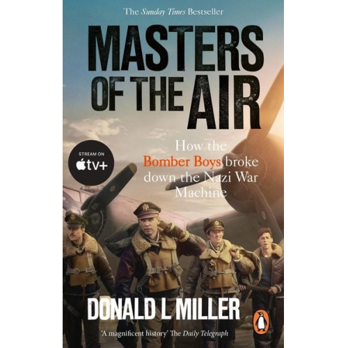 Donald L. Miller - Masters of the Air