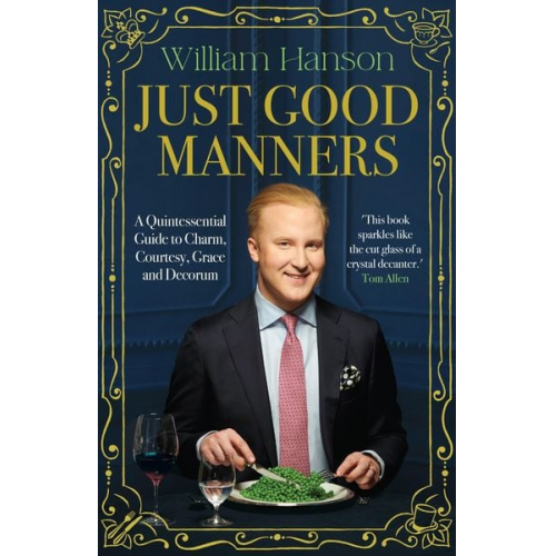 William Hanson - Just Good Manners