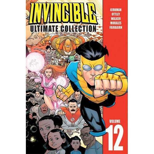 Robert Kirkman - Invincible: The Ultimate Collection Volume 12