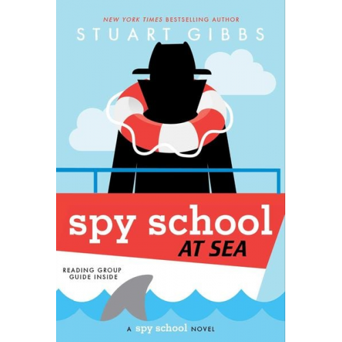 Stuart Gibbs - Spy School at Sea