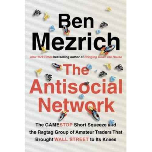 Ben Mezrich - The Antisocial Network